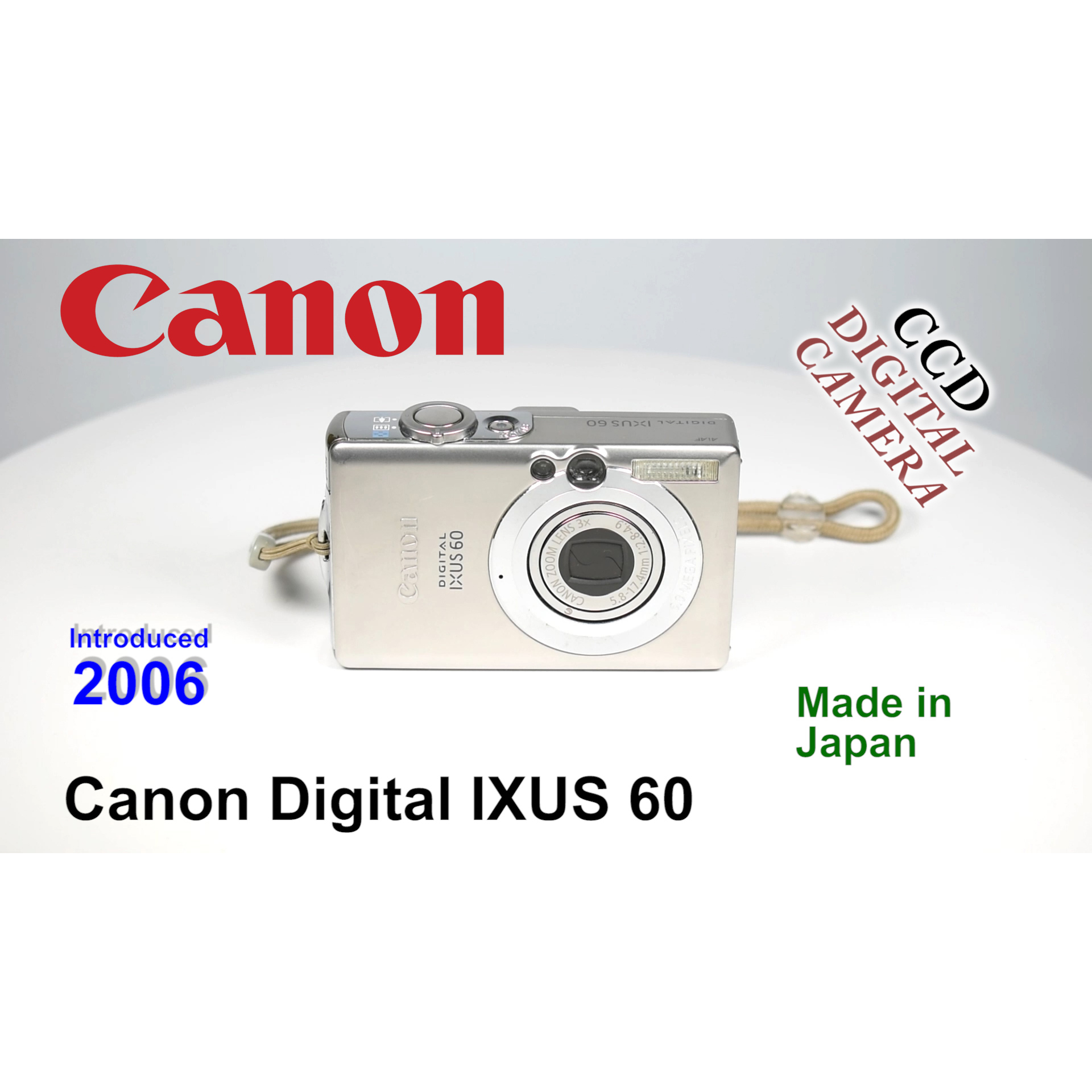 2006 Canon Digital IXUS 60 – CCD Digital Camera