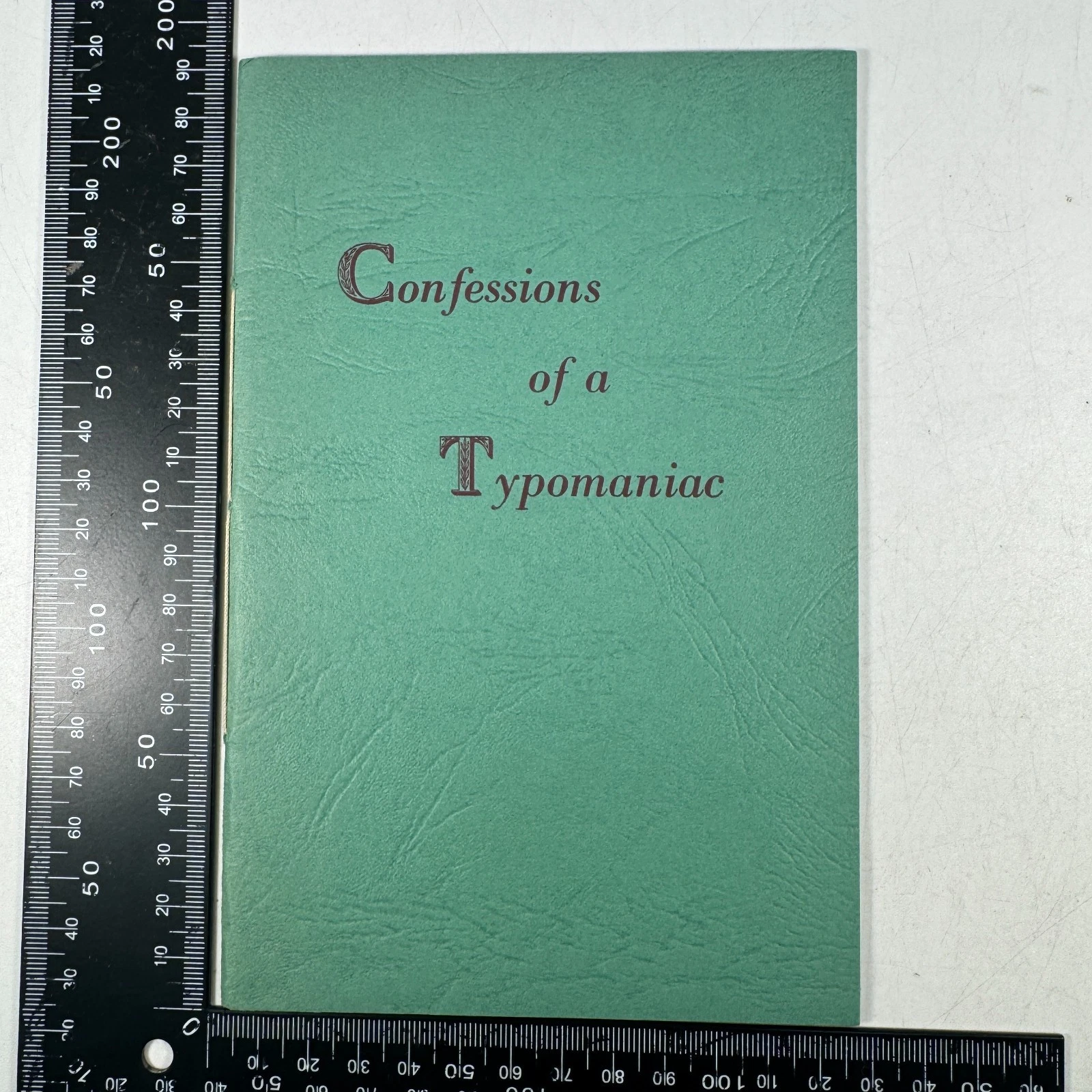 Confessions of a Typomaniac by Derek Maggs Magpie Press Ltd Edtn 100 Copies 1966